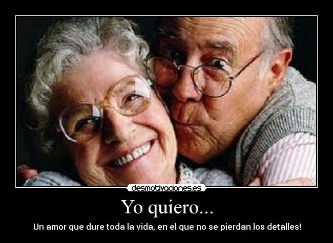 Yo quiero... - 