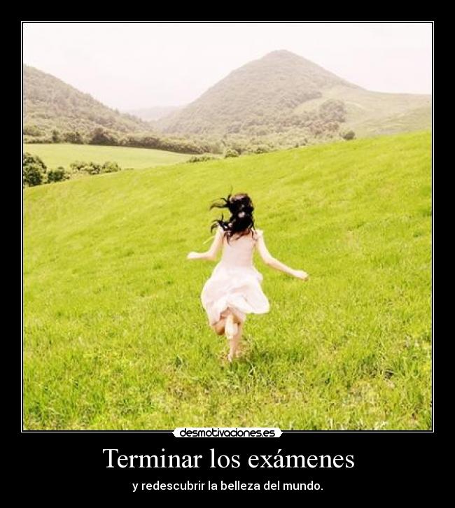 Terminar los exámenes -