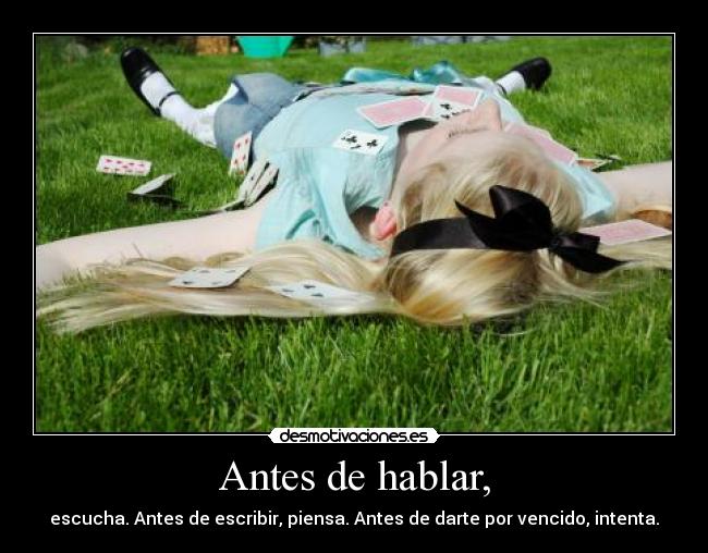 Antes de hablar, - 