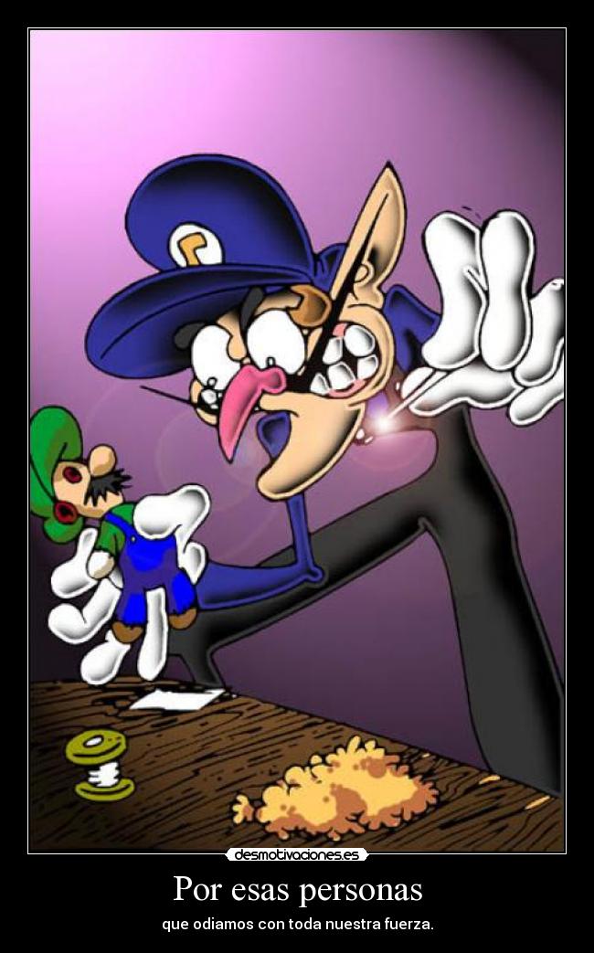 carteles super mario lol jejeje odio desmotivaciones