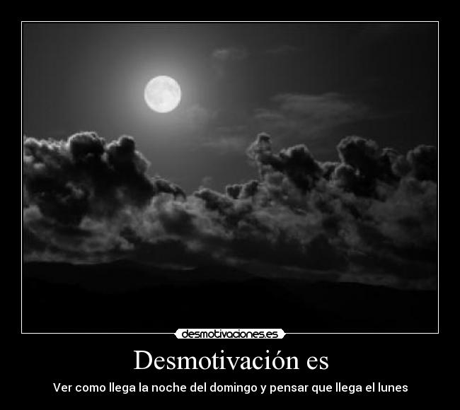 Desmotivación es - 