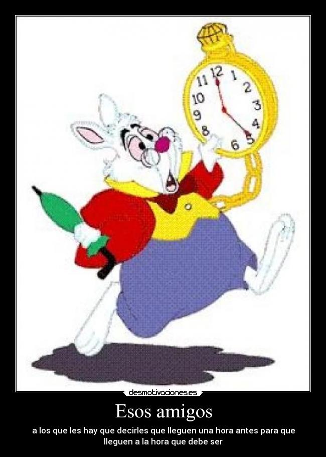 Esos amigos -