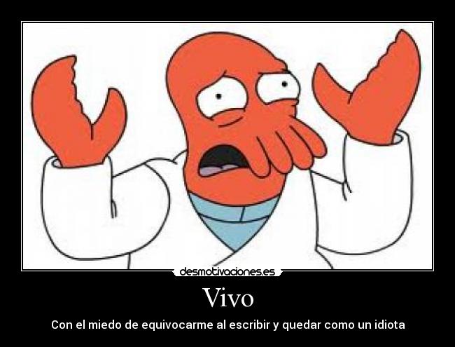 carteles miedo desmotivaciones