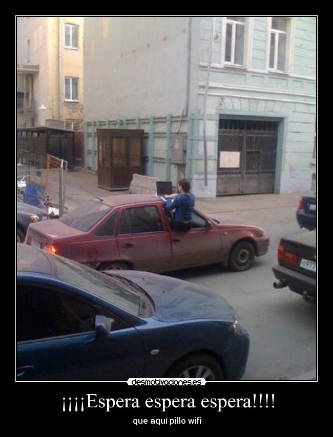 ¡¡¡¡Espera espera espera!!!! -