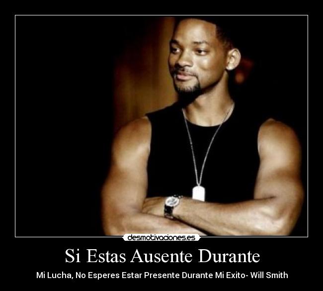 carteles will smith desmotivaciones