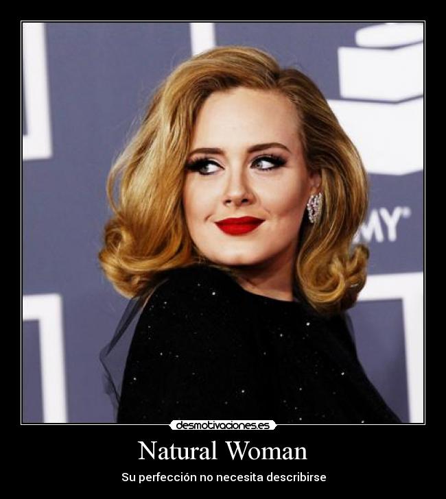 Natural Woman -