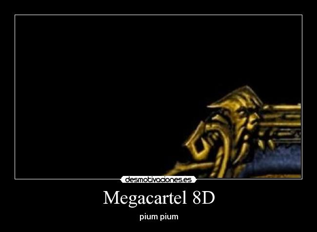 Megacartel 8D - 