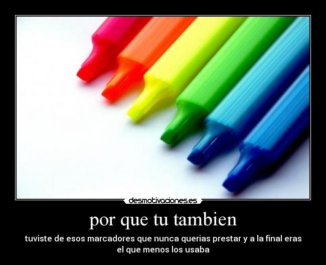 carteles recuerdos marcadores desmotivaciones