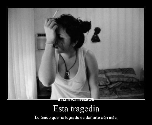 Esta tragedia - 