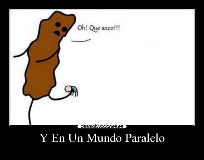 Y En Un Mundo Paralelo - 