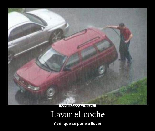 carteles coche lluvia desmotivaciones