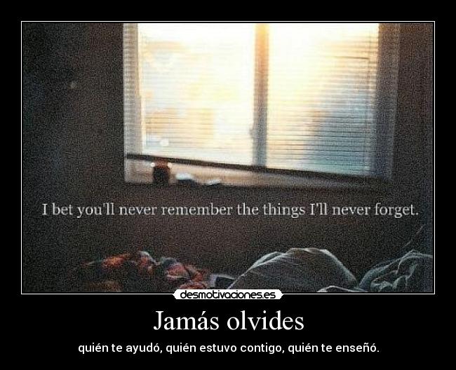 Jamás olvides -