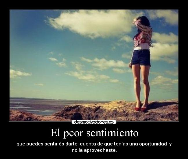 El peor sentimiento -