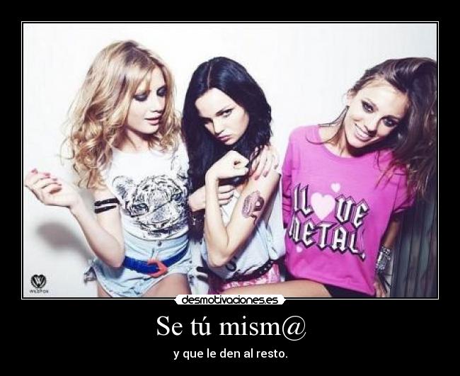 Se tú mism@ -