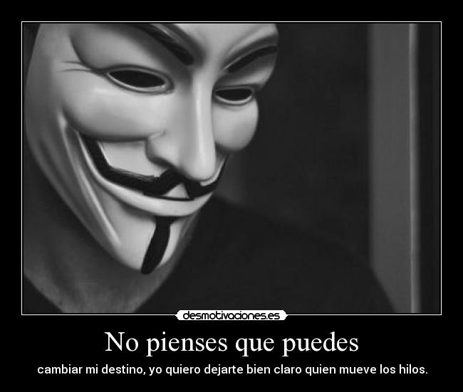 No pienses que puedes -