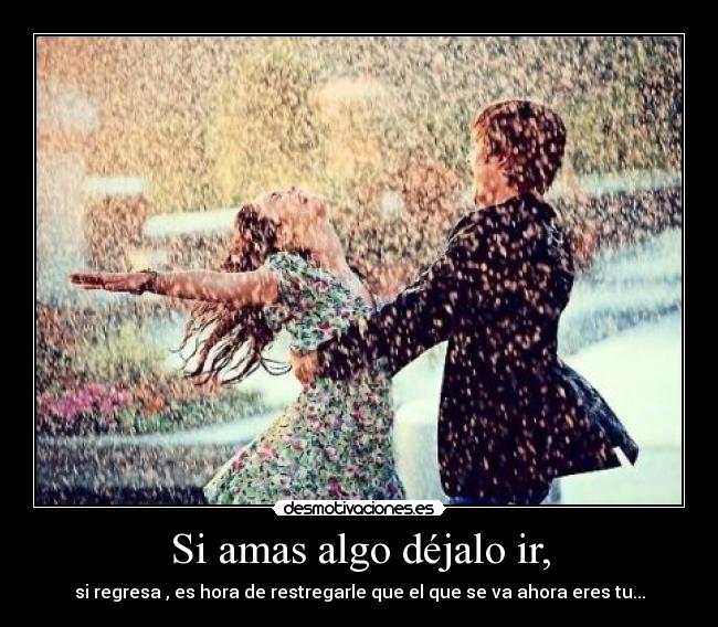 carteles amas algo dejalo desmotivaciones