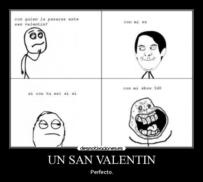 UN SAN VALENTIN - Perfecto.