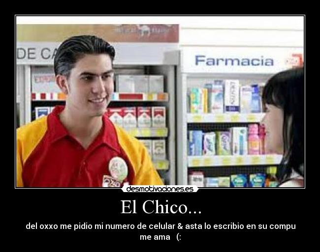 El Chico... -