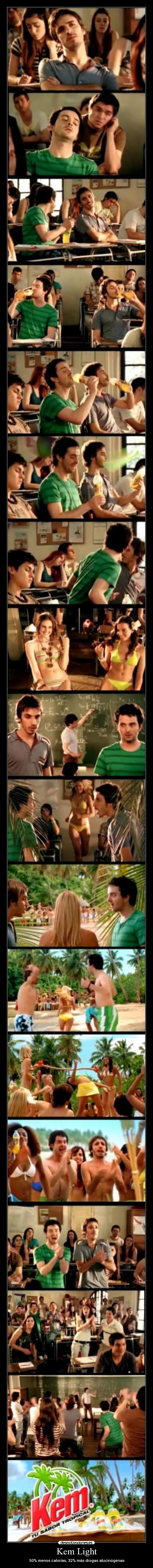 Kem Light - 50% menos calorías, 32% más drogas alucinógenas