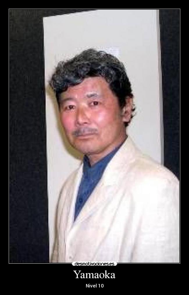 Yamaoka - Nivel 10