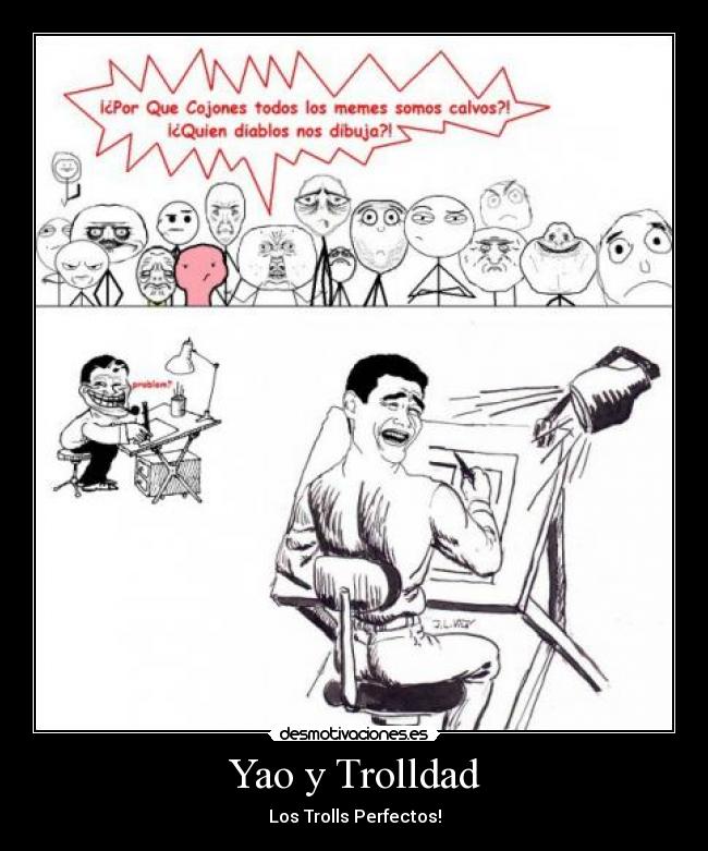 Yao y Trolldad - Los Trolls Perfectos!