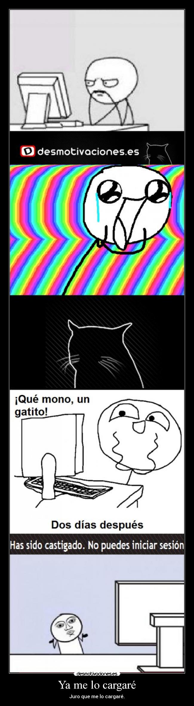 Ya me lo cargaré - 