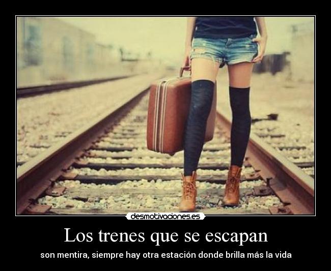 Los trenes que se escapan -