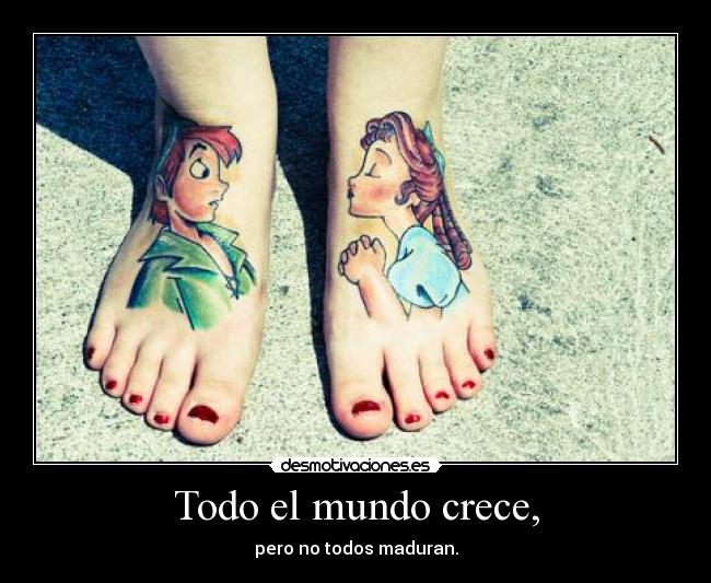 Todo el mundo crece, - 