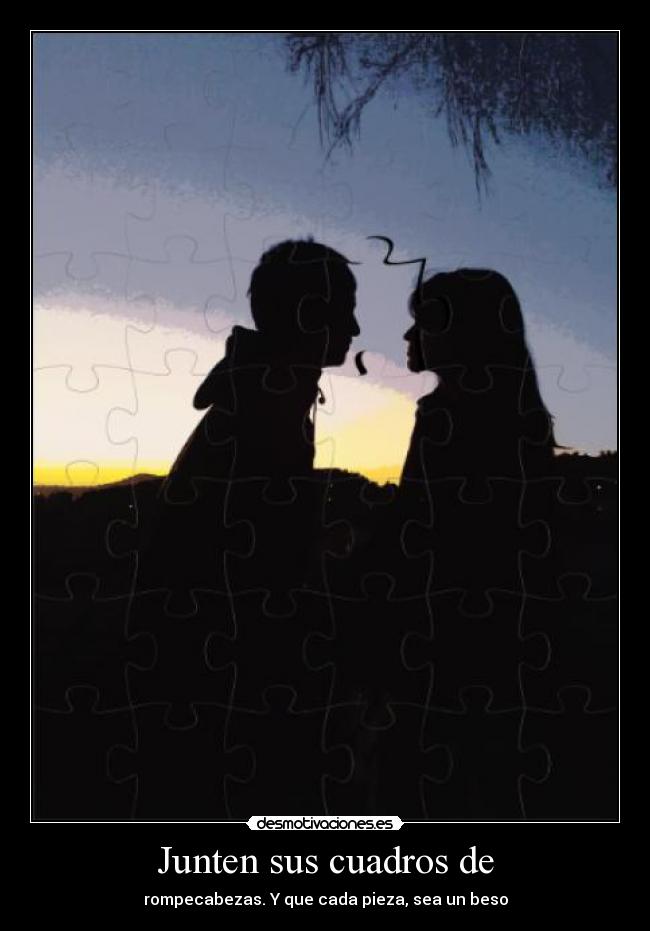 Junten sus cuadros de - 