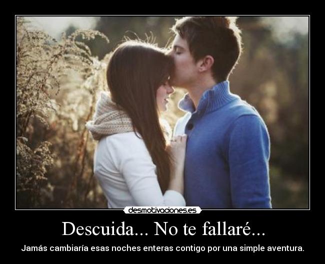 carteles braandoon gaalveez amo nunca fallare desmotivaciones