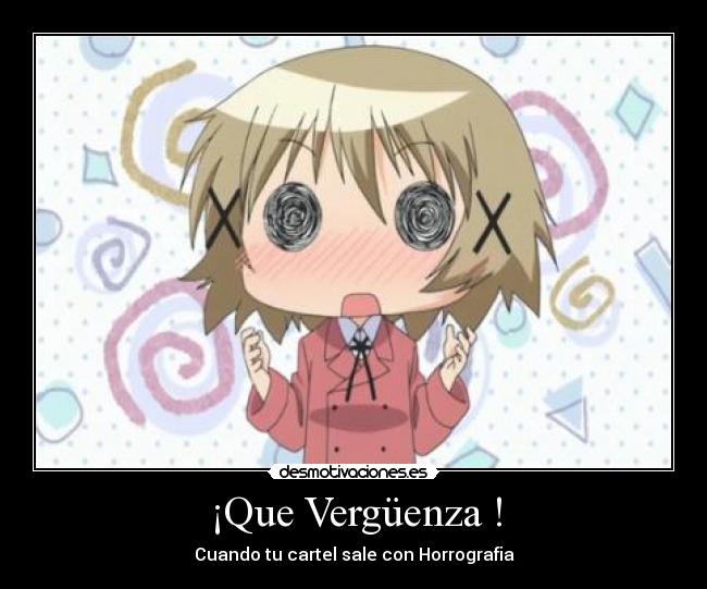 ¡Que Vergüenza ! - 
