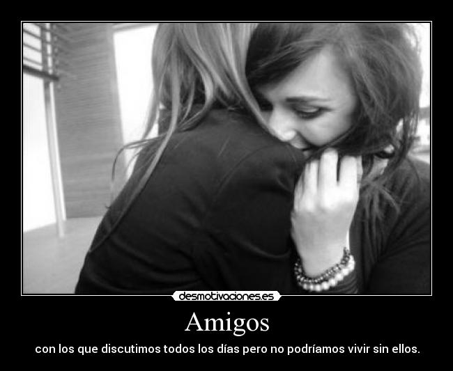 Amigos -