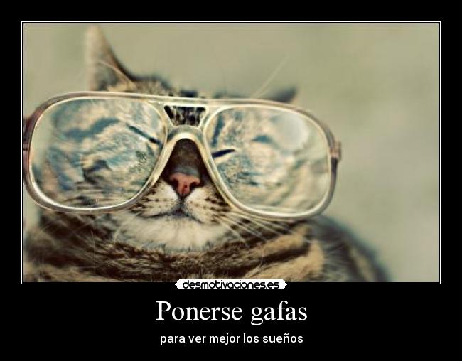 Ponerse gafas - para ver mejor los sueños