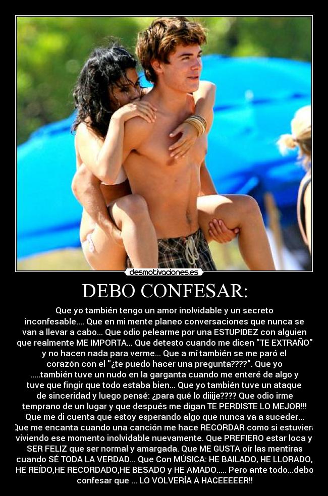DEBO CONFESAR: - 