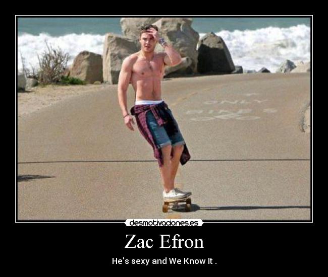 Zac Efron -