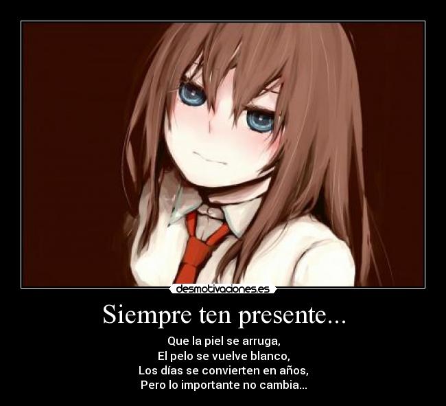 Siempre ten presente... - 