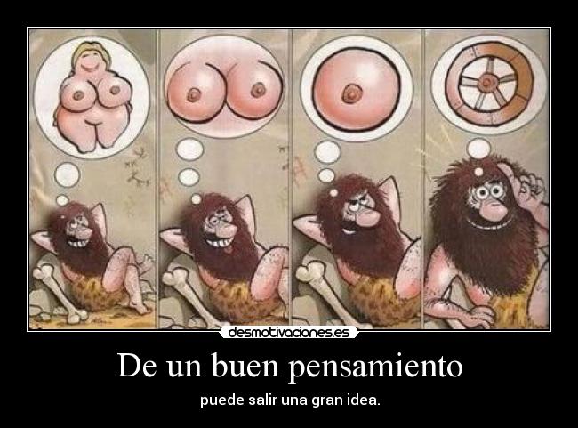 De un buen pensamiento -