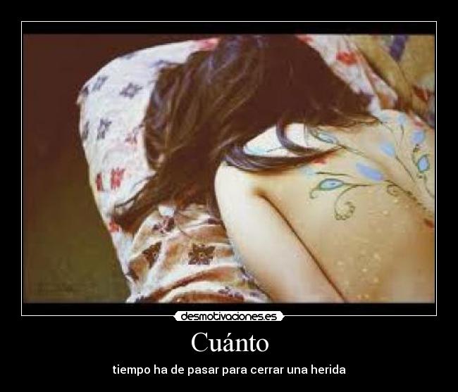 Cuánto - tiempo ha de pasar para cerrar una herida