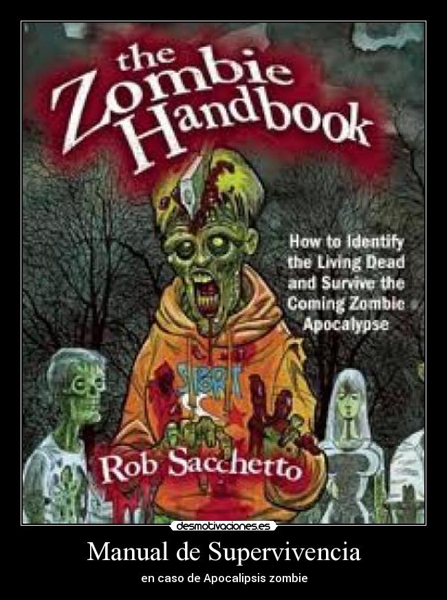 Manual de Supervivencia - en caso de Apocalipsis zombie