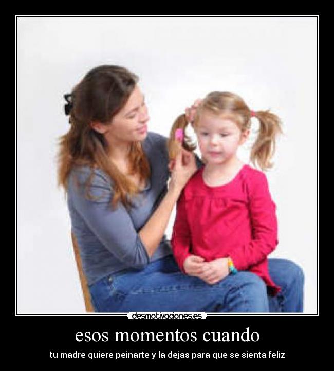 carteles madre desmotivaciones