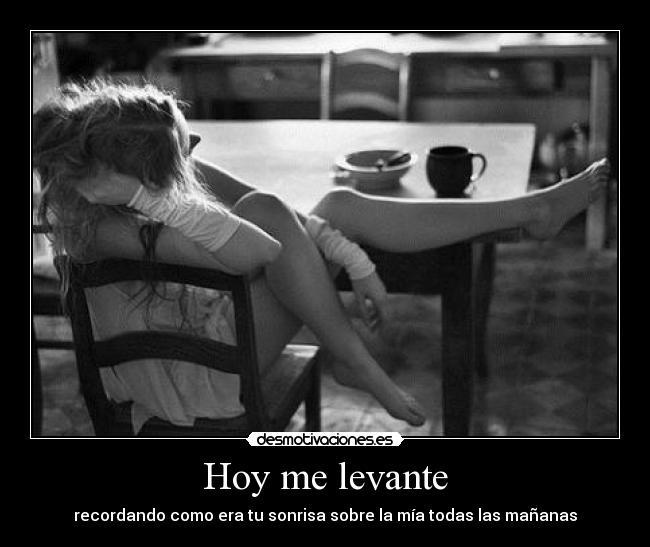 Hoy me levante -