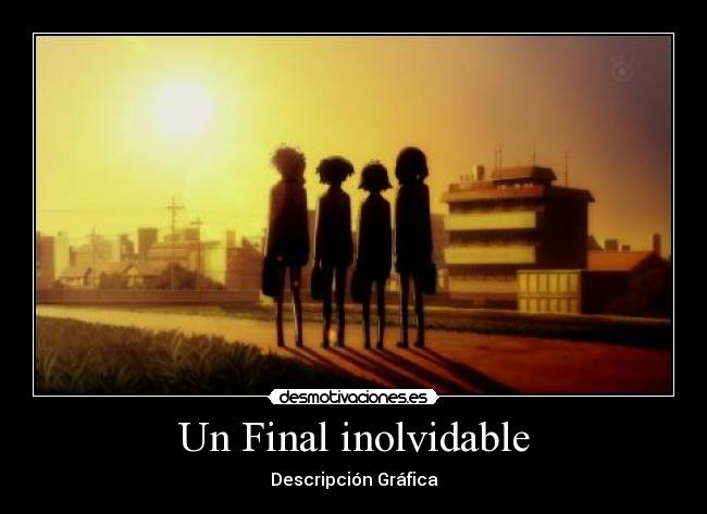 Un Final inolvidable - 