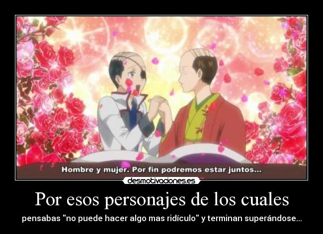 Por esos personajes de los cuales - 