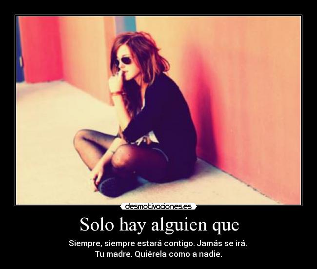 Solo hay alguien que - 