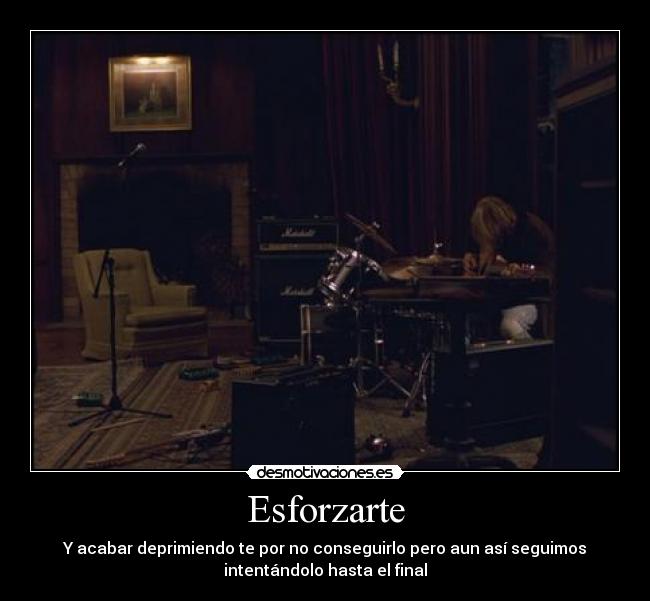carteles musica esfuerzo final desmotivaciones