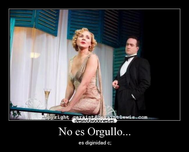 No es Orgullo... - es diginidad c;