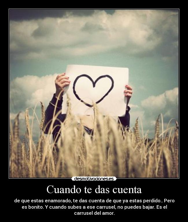 Cuando te das cuenta - 