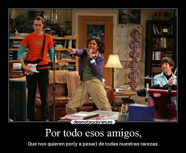 carteles amigos amigos amistad raro rareza hermanos desmotivaciones