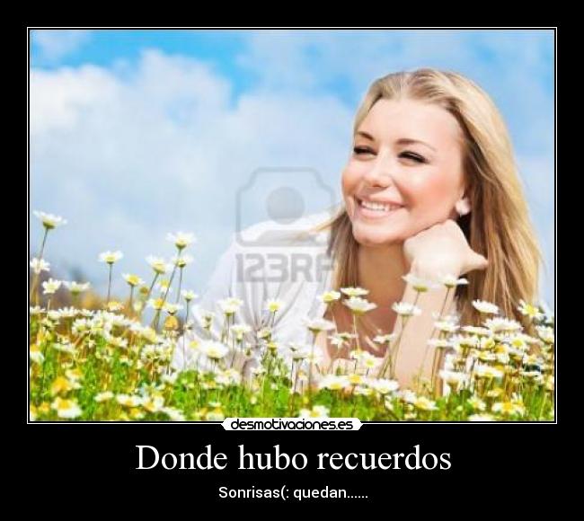 Donde hubo recuerdos -