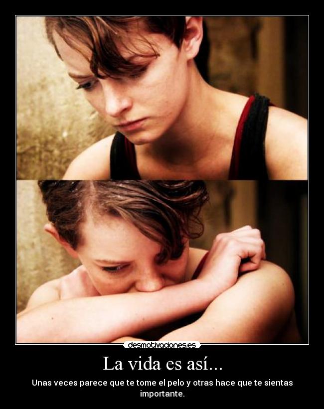 La vida es así... - 